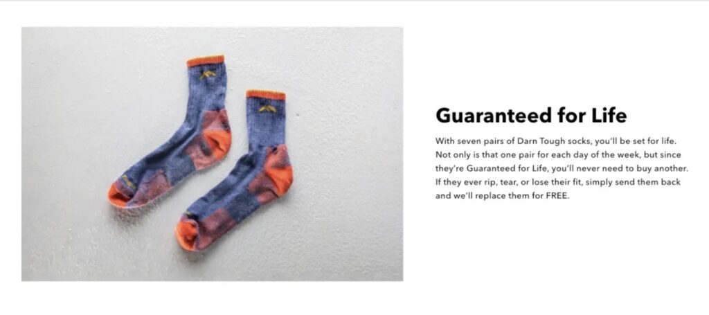Image montrant une paire de chaussettes avec le texte suivant : Garantie à vie !
Avec sept paires de chaussettes Darn Tough, vous êtes tranquille pour la vie. Non seulement vous avez une paire pour chaque jour de la semaine, mais grâce à la garantie à vie, vous n’aurez plus jamais besoin d’en racheter. Si elles se déchirent, s’abîment ou se déforment, il vous suffit de nous les renvoyer et nous les remplacerons GRATUITEMENT.